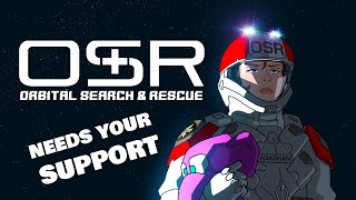 OSR  Orbital Search amp Rescue [upl. by Koralle361]