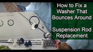 How to Fix an Amana Washer that Bounces Around or Makes Noise During Spin Mode  Replacing Rods [upl. by Ellerahs967]