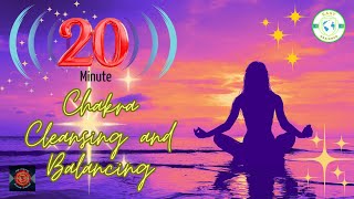 20 Minutes of Chakra Cleansing Meditation Music to Relax and Rebalance Mind [upl. by Etnohc]