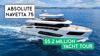 52M  2024 Absolute Navetta 75 Luxury Yacht Walkthrough [upl. by Nnairak]