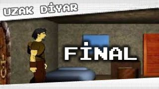 Uzak Diyar  6 BU SEFER FİNAL [upl. by Ettennat]