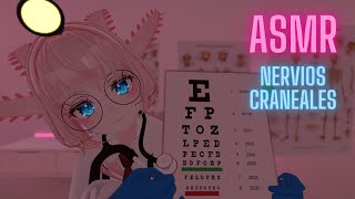 ASMR TEST de Nervios CRANEALES  VRCHAT [upl. by Suirtimid126]