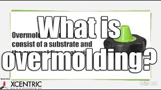 What is overmolding [upl. by Ajam]