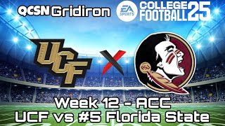 Season 1 Week 12 UCF vs Florida State  EA Sports College Football 25 [upl. by Sanson]