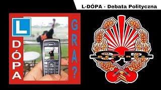 LDÓPA  Debata polityczna OFFICIAL AUDIO [upl. by Jonis453]