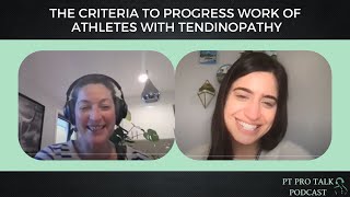 The criteria to progress work of athletes with tendinopathy with Ebonie Rio [upl. by Blainey]