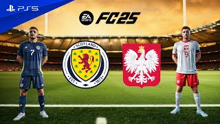 Scotland vs Poland  UEFA Nations League 2425 Full Match  4K FC 25 [upl. by Hallvard548]