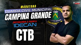 MARATONA GM CAMPINA GRANDE  DETONANDO A BANCA IDECAN  CÓDIGO TRÂNSITO BRASILEIRO  PROF ASSIS [upl. by Hobie]