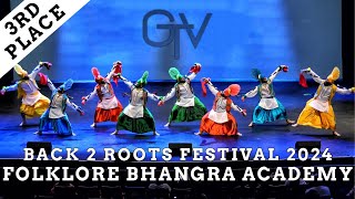 Folklore Bhangra Academy  Third Place Live Bhangra category at Back 2 Roots Festival 2024 [upl. by Evy]