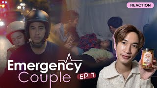 Reaction Emergency Couple EP7 มาแร้ววววว [upl. by Snodgrass770]