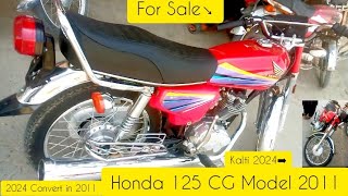 honda 125 cg model 2011 kalti new model 2024 honda totally original condition bike for sale [upl. by Daphna]