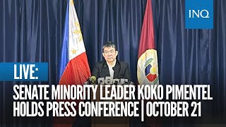 LIVE Senate Minority Leader Koko Pimentel III holds press conference  October 21 [upl. by Eyatnod193]