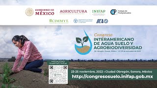 Congreso Interamericano de Agua Suelo y Agrobiodiversidad Dia 1 [upl. by Elamaj]