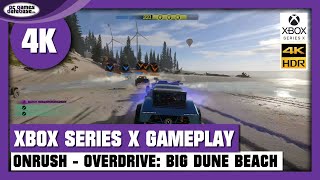 Xbox Series X  OnRush  Overdrive Big Dune Beach  4K Gameplay HDR 60 FPS [upl. by Mair]