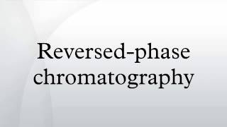 Reversedphase chromatography [upl. by Tymes98]