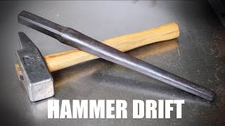 Forging a Hammer Drift  Blacksmithing [upl. by Brooke]