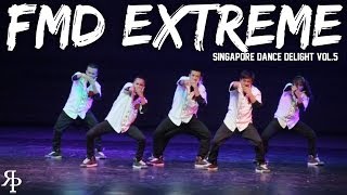 FMD Extreme  Singapore Dance Delight Vol5 Finals  RPProds [upl. by Nomahs126]