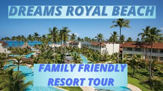 Dreams Royal Beach Punta Cana Family Friendly Resort Tour [upl. by Raddi]