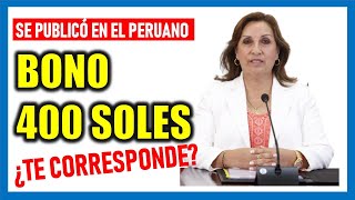 BONO 400 SOLES Se publicó en el diario el peruano el reglamento de la Ley que aprueba el bono [upl. by Cheyney]