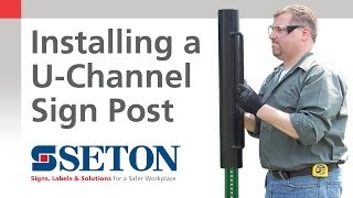 How to Correctly Install a UChannel Sign Post  Seton Video [upl. by Ebberta]