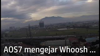 AOS7 mengejar Whoosh lagi  10 Desember 2024 [upl. by Giacomo]