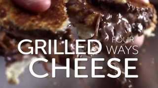 Grilled Cheese 4 Ways [upl. by Herring]