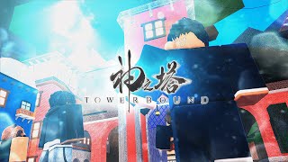 Towerbound® Official Opening 4k [upl. by Olram]