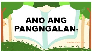 PANGNGALANonlineclasses filipino PANGNGALAN PANTANGI PAMBALANA [upl. by Enialem]