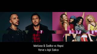 Matisse amp Sadko vs Hepsi  Verve x Aşk Sakızı [upl. by Honey817]