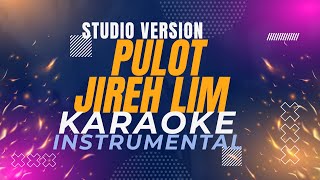 Pulot  Jireh Lim KaraokeInstrumental Studio Version [upl. by Edrea]