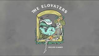 The Elovaters  Red Wine Official Audio [upl. by Surad]