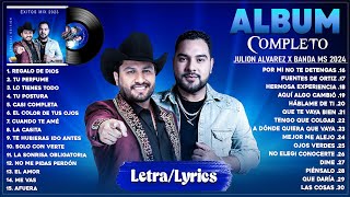 Julion Alvarez X Banda MS Grandes éxitos Mix 2024 Letra Musica Romantica  Musica de Banda 2024 [upl. by Anigar]