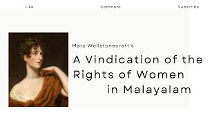 A Vindication of Rights of Women summary in Malayalam Mary Wollstonecraft UGC NET SET [upl. by Fillander]