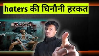 baaghi 4 के poster को देख कर haters बौखला गए l Tiger shroff [upl. by Nnayr443]