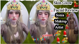 Skin Glow Whitening Facial cream Review 💃Skin Ko Banay White And Glowing 🫠sonia makeup artist vlog💃 [upl. by Campball200]