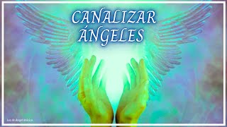 ✨ Música para Canalizar la energía divina de Ángeles y Arcángeles 😇 Conecta con el cielo ✨ [upl. by Voss233]