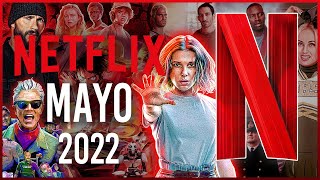 Estrenos Netflix Mayo 2022  Top Cinema [upl. by Eekcaj676]