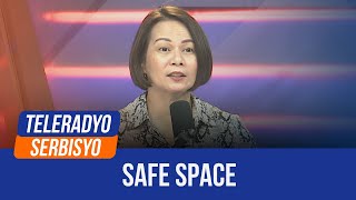 Safe Space  Teleradyo Serbisyo 06 July 2024 [upl. by Rains]