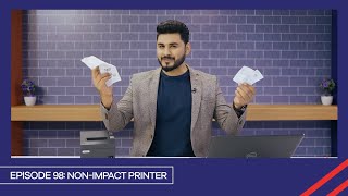 Learn with PGC  Smart Learning EP 98  NonImpact Printer [upl. by Ahslek]