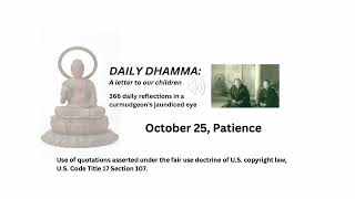 October 25 quotPatiencequot Daily Dhamma A letter to our children [upl. by Celene]