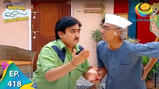 Taarak Mehta Ka Ooltah Chashmah  Episode 418  Full Episode [upl. by Eiuol]