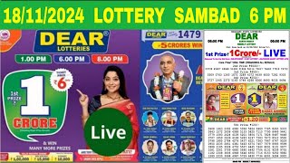 🔴 Dear 6 PM Live Sikkim State Lottery Result Today  Date18112024 [upl. by Ylime803]