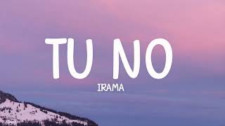 Irama  Tu No TestoLyrics  Sanremo 2024 [upl. by Batsheva]