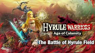 The Battle of Hyrule Field  Hyrule Warriors Age of Calamity Soundtrack [upl. by Collis]