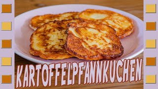 Kartoffelpfannkuchen  20 Minuten Rezept  Kartoffelpuffer mal anders  Rezeptquicky [upl. by Aihselef]