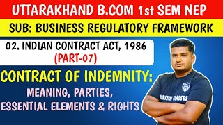 27 Contract of Indemnity Meaning Parties Essential Elements Rights  BCom 1st Sem NEP Uttarakh [upl. by Sylvie]