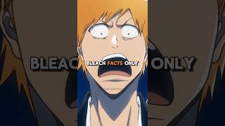 Another 3 USELESS Bleach Facts bleach bleachanime anime [upl. by Glinys722]