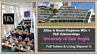 £30000 Full UK Funding University of East Anglia Grad Funding Allan Nesta amp other scholarships [upl. by Ellerud171]