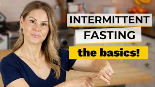 INTERMITTENT FASTING 101  a beginners guide [upl. by Felske]