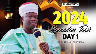 14452024 RAMADAN TAFSIR DAY 1 BY IMAM AGBA OFFA [upl. by Dorine]